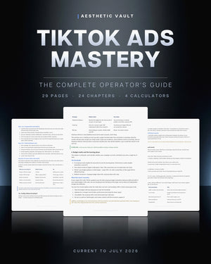 TikTok Ads Mastery - The Complete Operator's Guide (2026)